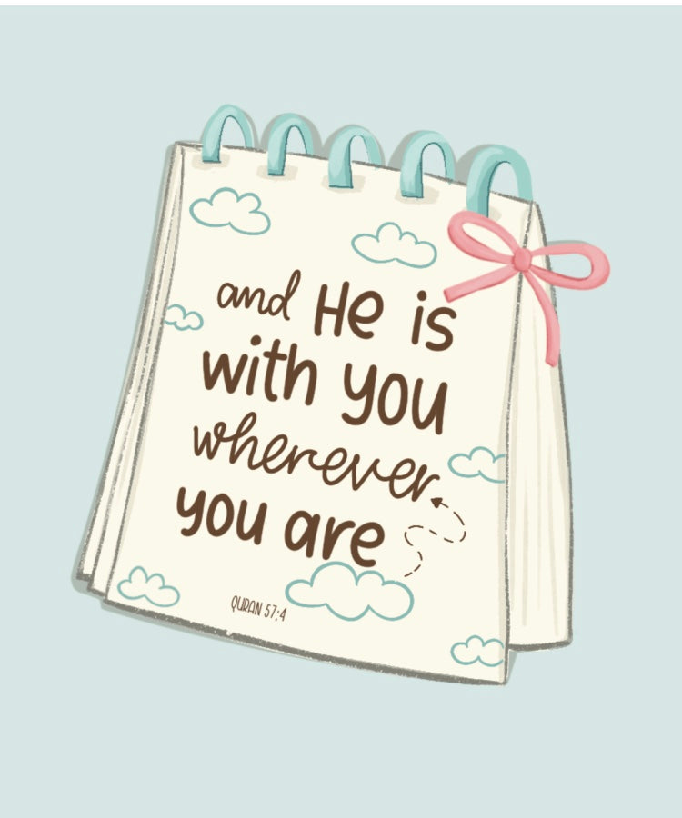 He is with you